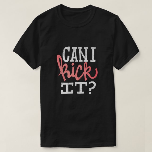 Puis-Je Le Tirer En T-shirt ? (Design devant)