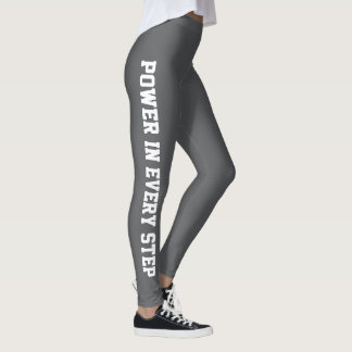 Puissance en chaque étape Motivation Grey Leggings