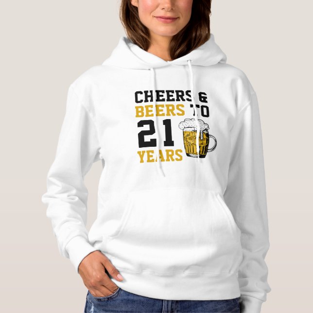 Pull À Capuche 21e anniversaire Cheers & Bières à 21 ans (Devant)