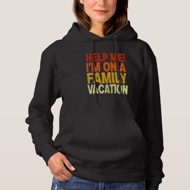 Pull À Capuche Aidez-moi Je suis sur une famille de vacances jume (Devant)