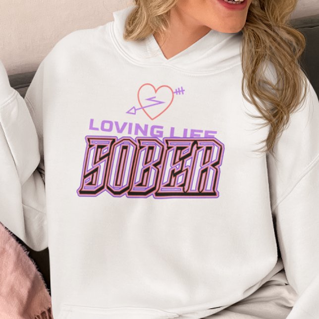 Pull À Capuche Aimer la vie Sober (Créateur téléchargé)
