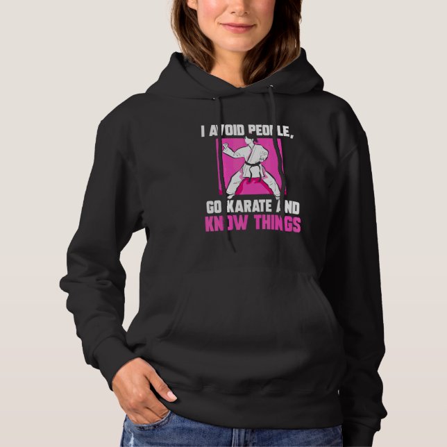 Pull À Capuche Allez Karaté Et Sachez Des Choses  Karaté (Devant)