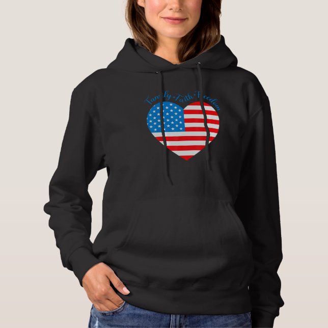 Pull À Capuche American Flag Heart Faith Family Freedom 4th Of Ju (Devant)