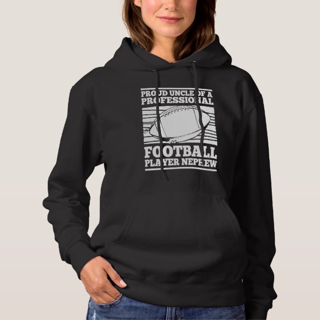 Pull À Capuche American Football Uncle Player  Footballer Footbal (Devant)