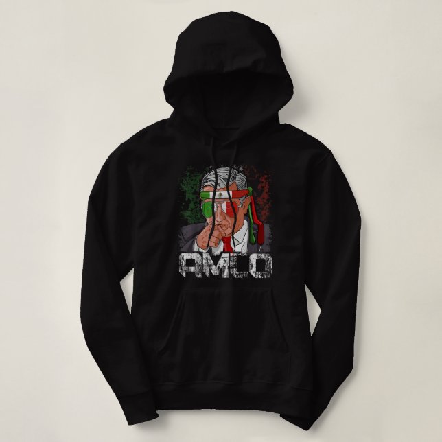 Pull À Capuche AMLO Presidente De Mexico Andres Manuel Lopez Obra (Design devant)