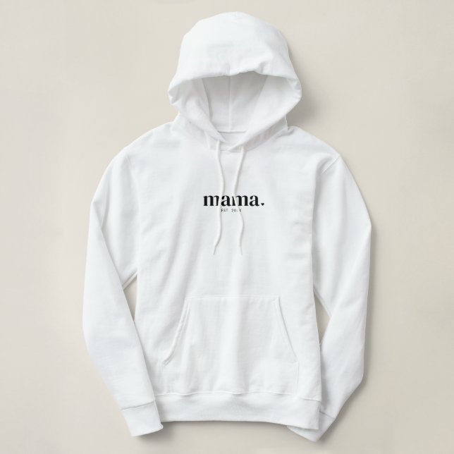 Pull À Capuche Année de création Mama (Design devant)