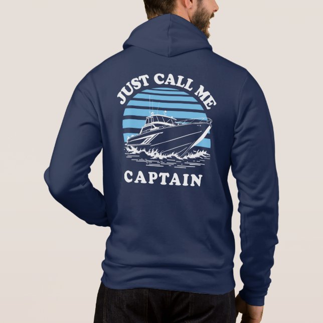 Pull À Capuche Appelle-moi capitaine | Citation de marin (Dos)