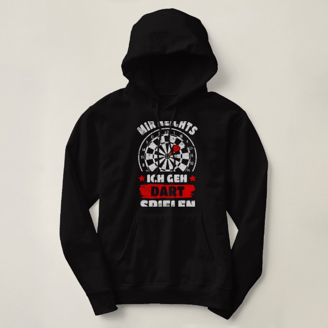 Pull À Capuche Assez pour moi je vais jouer aux fléchettes (Design devant)