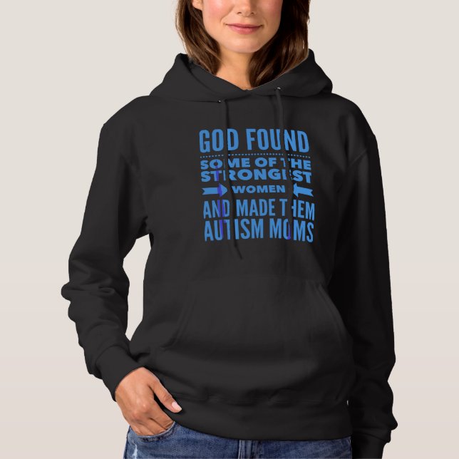 Pull À Capuche Autisme Maman Dieu A Trouvé Les Femmes Les Plus Fo (Devant)