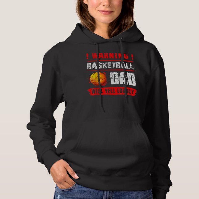 Pull À Capuche Avertissement Basketball Papa Va hurler Fort Pères (Devant)