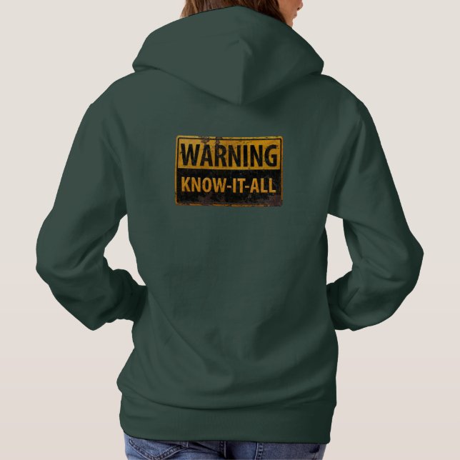 Pull À Capuche AVERTISSEMENT KNOW-IT-ALL - Métal Danger Signal de (Dos)
