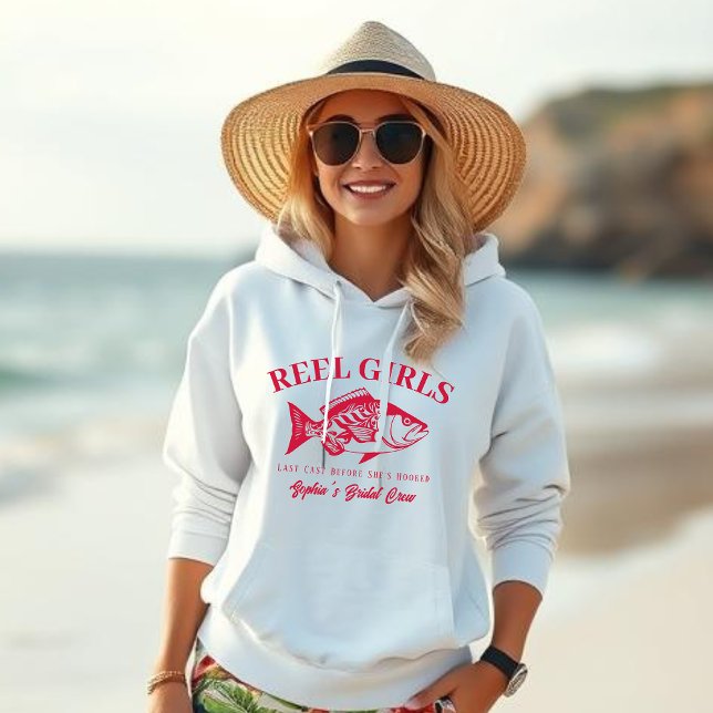 Pull À Capuche Bachelorette-Pêcheur Style Reel Girls-Cherry Rouge (Bachelorette Party Hoodie, Reel Girls Last Cast before she's Hooked, Bridal Crew Hoodie-Fisherman )