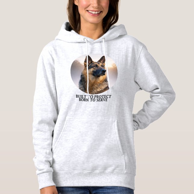 Pull À Capuche Berger Allemand Construit pour Protéger (Devant)