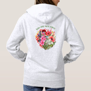 Pull À Capuche BLOOM PERSONNALISÉ OÙ VOUS ÊTES PLANTÉ Floral