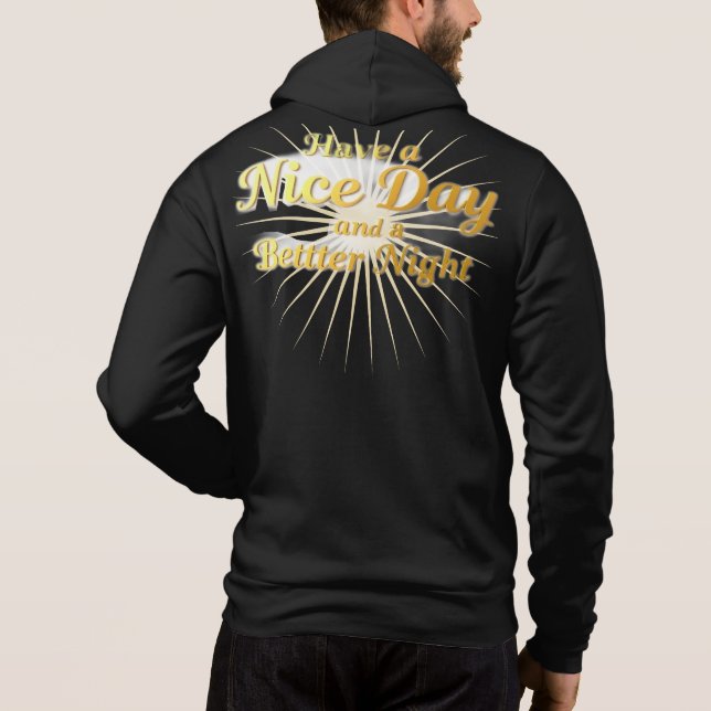 Pull À Capuche "Bonne journée et meilleure nuit" : Élégant sweats (Dos)