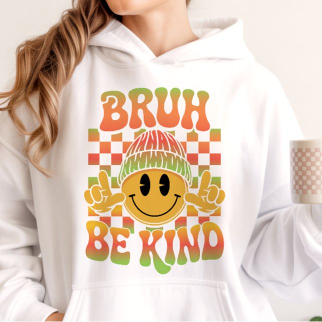Pull À Capuche Bruh Be Kind Happy Face Beanie Tropical Gradient (Créateur téléchargé)