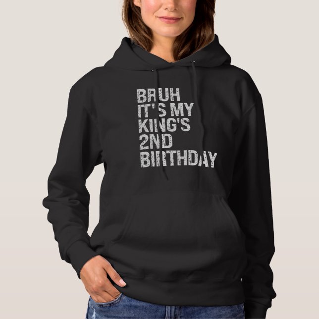 Pull À Capuche Bruh C'est le 2e anniversaire de mon roi Bro Crown (Devant)