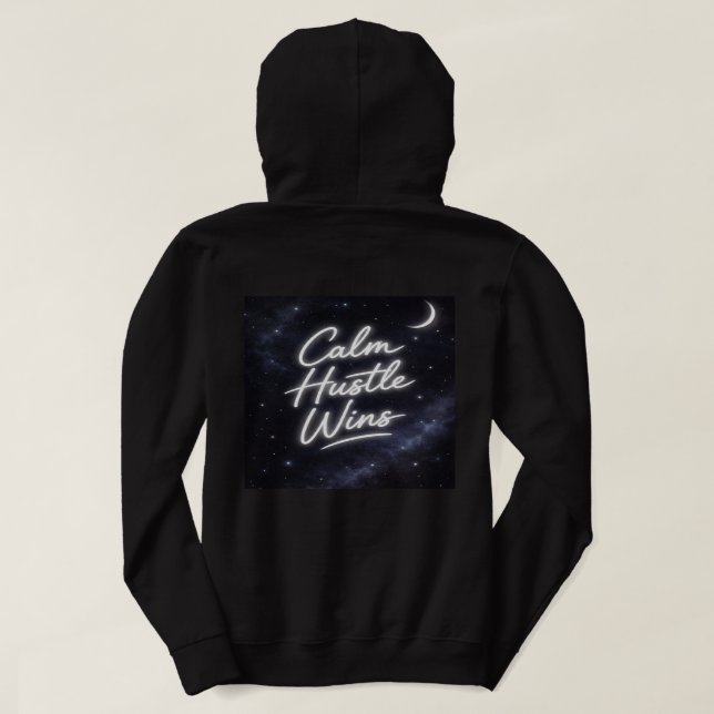 Pull À Capuche Calm Hustle Wins Sweat-shirt pour Femme – Aestheti (Design dos)