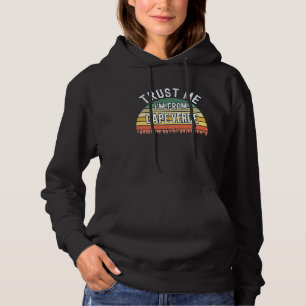 Pull À Capuche Cap-Vert Fais-moi confiance, je suis de Cap-Vert