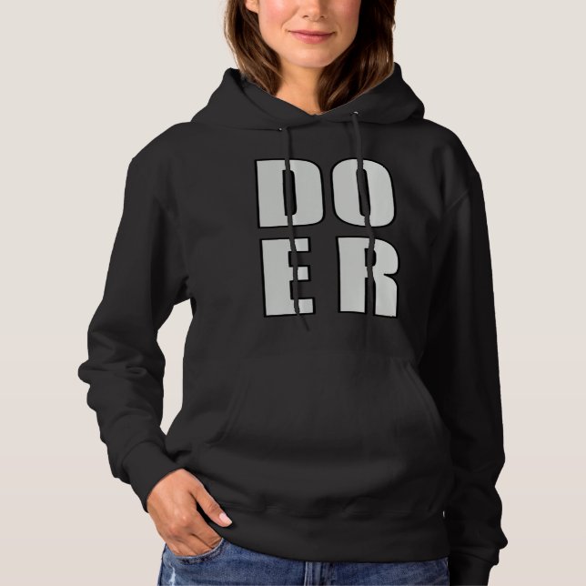 Pull À Capuche Celui qui agit fera Motivation Inspiration Fait Ho (Devant)