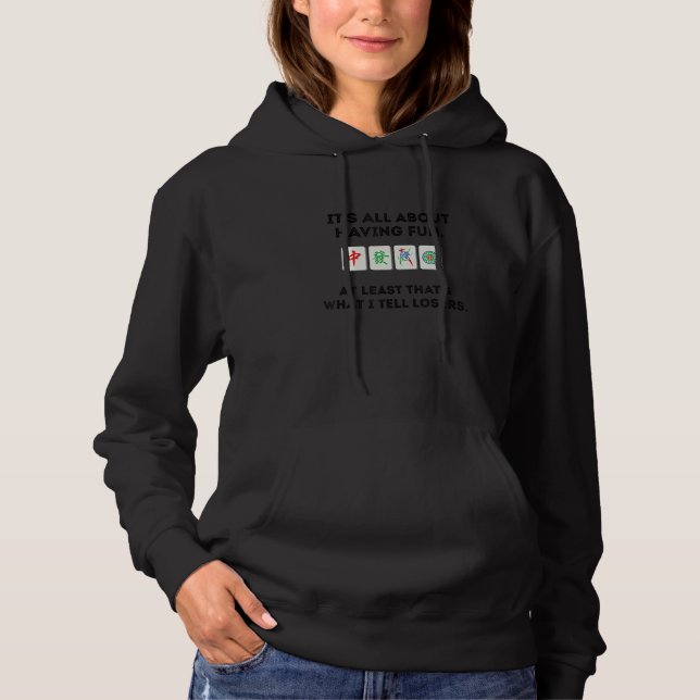 Pull À Capuche C'est tout pour s'amuser  Mahjong  Mahjong (Devant)