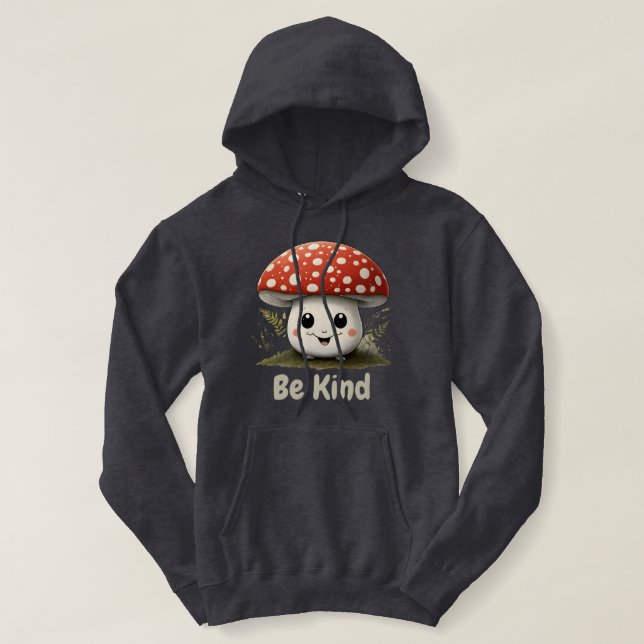 Pull À Capuche Champignons mignons avec un grand sourire Be Kind  (Design devant)