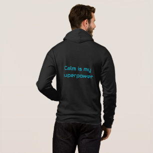 Pull À Capuche Chauderon Calme est Mon Superpouvoir – Inspiration