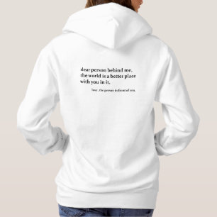 Pull À Capuche Cher Personne Derrière Moi - Gentillesse