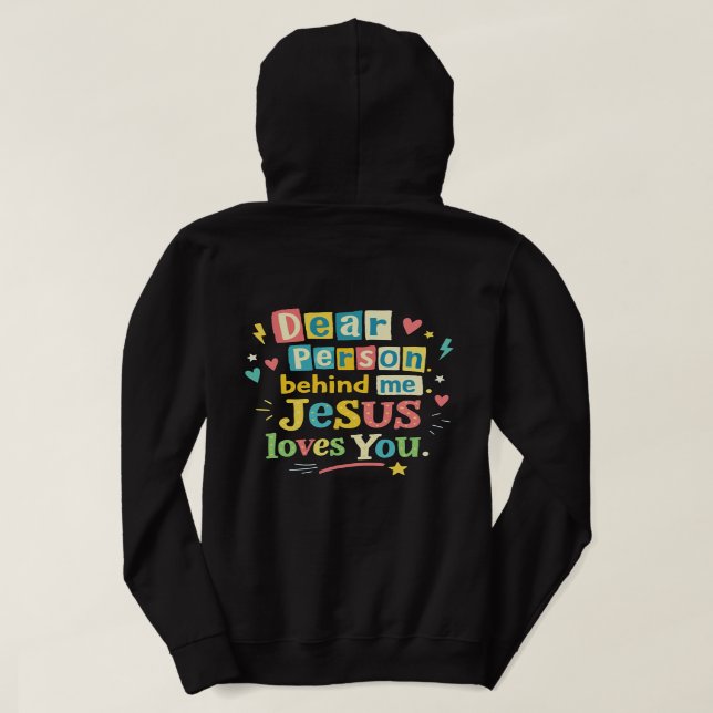 Pull À Capuche Cher personne derrière moi Jésus t'aime (Design dos)
