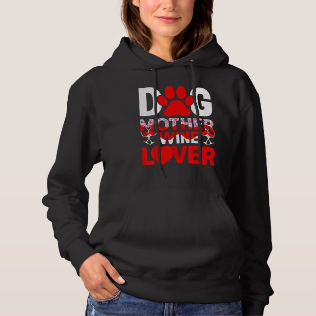 Pull À Capuche Chien Mère Vin Drôle Mères Fête 1 (Devant)