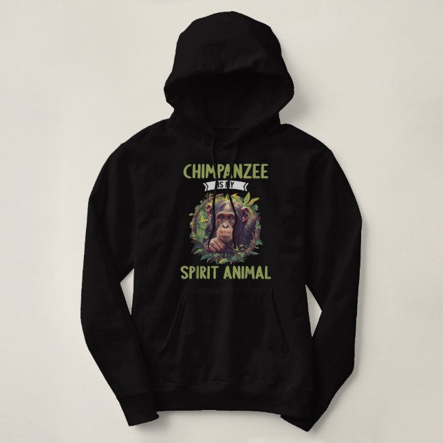 Pull À Capuche Chimpanzés Le chimpanzé est mon animal d'esprit (Design devant)