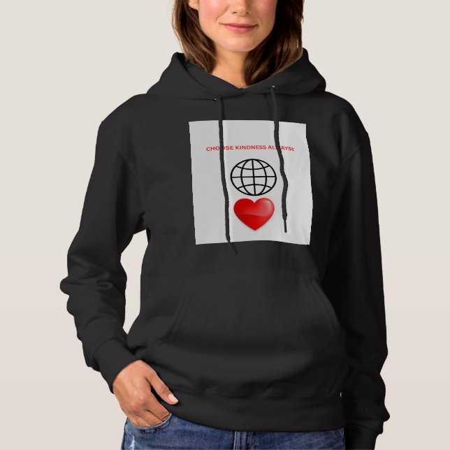 Pull À Capuche Choisir la gentillesse toujours Sweat-shirt pour f (Devant)