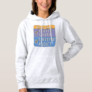 Pull À Capuche Choisissez-en un - Café ou Caféine