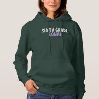 Pull À Capuche Cœur coloré Drôle de sixième année Squad disant 