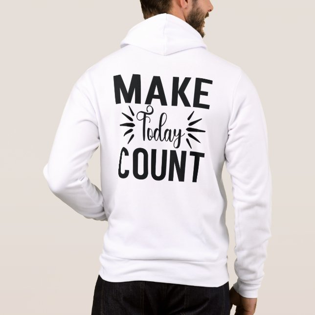 Pull À Capuche Comptez sur aujourd'hui - T-Shirt 68543 (Dos)