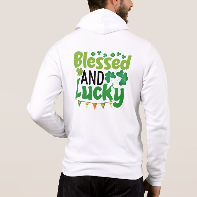 Pull À Capuche Conception de la Saint-Patrick bénie et chanceuse- (Dos)