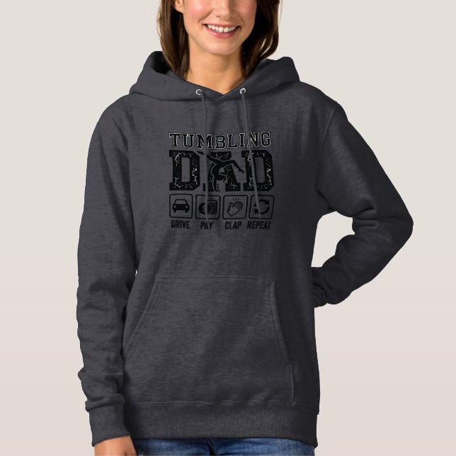 Pull À Capuche Conception de T-shirt Tumbling Dad Drive Pay Clap  (Devant)