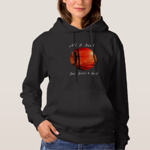 Pull À Capuche Cool Tout ce dont j'ai besoin Surf de sable