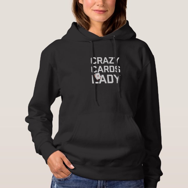 Pull À Capuche Crazy Cards Lady  Poker Women Player Casino Games (Devant)