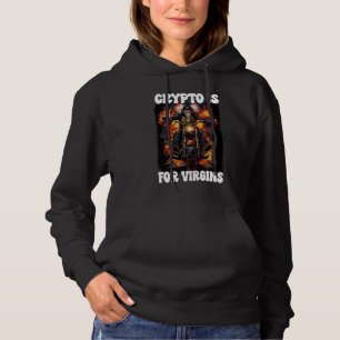 Pull À Capuche Crypto Est Pour Virgins Cringe Skeleton