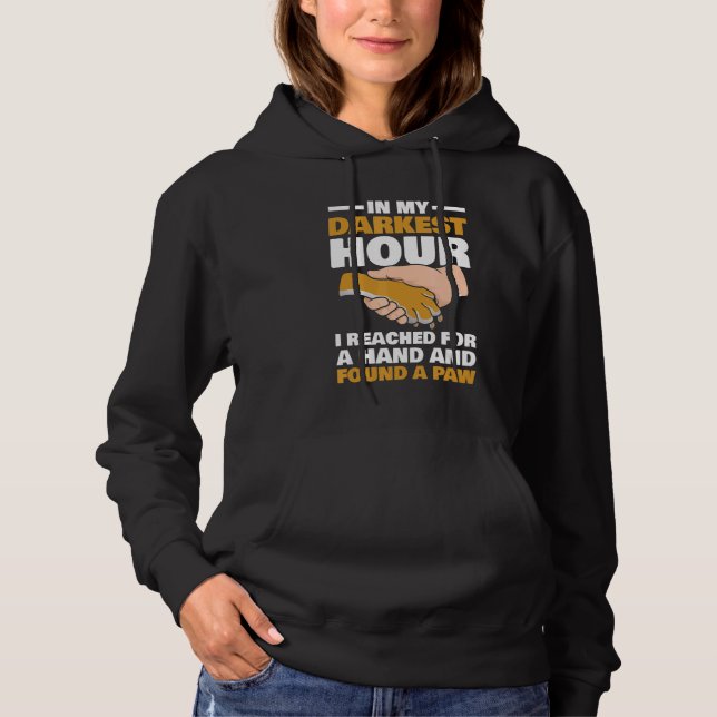 Pull À Capuche Dans Mon Heure La Plus Sombre, J'Ai Atteint Une Ma (Devant)
