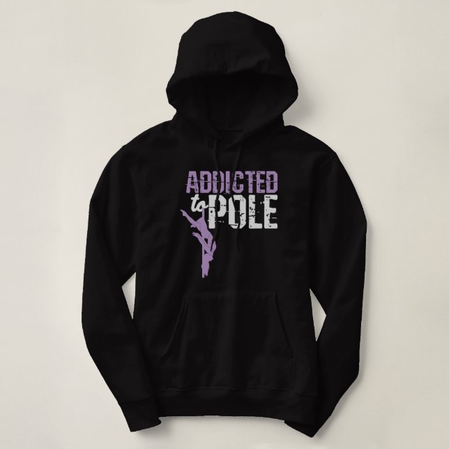 Pull À Capuche Danser accro au pôle (Design devant)