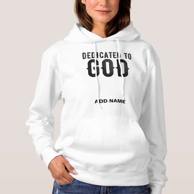PULL À CAPUCHE DÉDIÉ À DIEU PERSONNALISABLE COOL TEXTE NOIR (Devant)