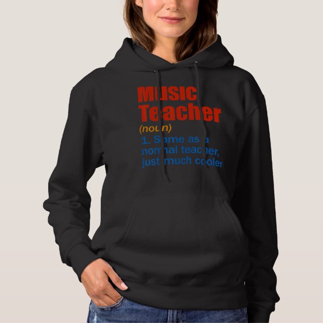 Pull À Capuche Définition De L'Enseignant De La Musique Retour À  (Devant)