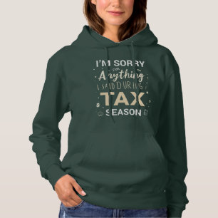 Pull À Capuche Désolé pour tout ce que j'ai dit pendant la saison