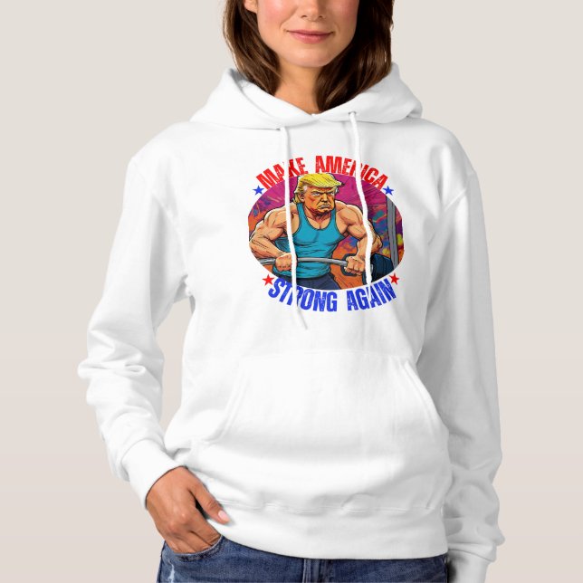PULL À CAPUCHE DONALD TRUMP - RENDRE L'AMÉRIQUE FORTE (Devant)