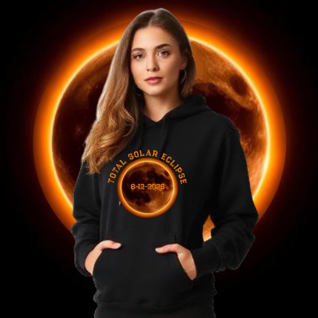 Pull À Capuche Éclipse solaire totale 2026 (Total Solar Eclipse 2026- best selling Hoodie August 12 2026  women)