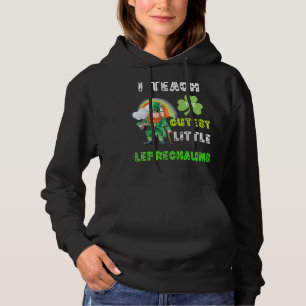 Pull À Capuche École Mignonne J'Enseigne Les Petits Leprechauns L