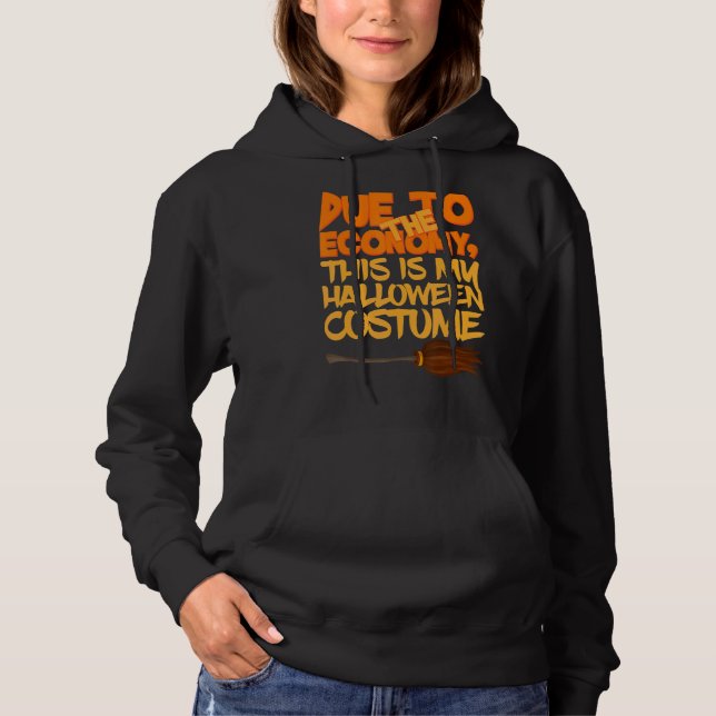 Pull À Capuche En raison de l'économie Voici mon costume d'Hallow (Devant)
