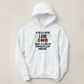 Pull À Capuche Enfant avec longue vie COVID de rêves inaccomplis